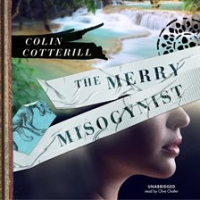 The Merry Misogynist by Cotterill, Colin